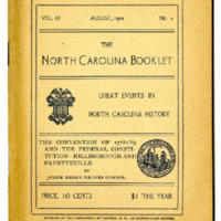 The North Carolina Booklet: The Convention of 1788-89 and the Federal Constitution -- Hillsborough and Fayetteville